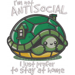 I'm Not Antisocial Tortoise Quote