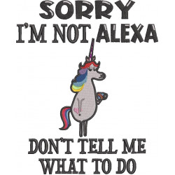 I'm not Alexa Funny Quote