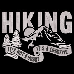 Hiking Is A Lifestyle Quote