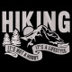 Hiking Is A Lifestyle Quote