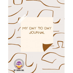 My Day to Day Journal Ebook
