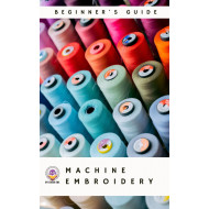 Beginners Guide to Machine Embroidery Ebook
