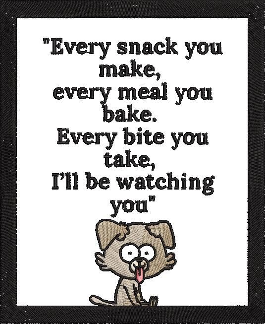 Every Snack You Make