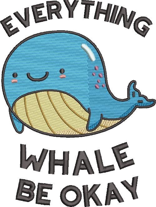 Everything Whale Be Okay