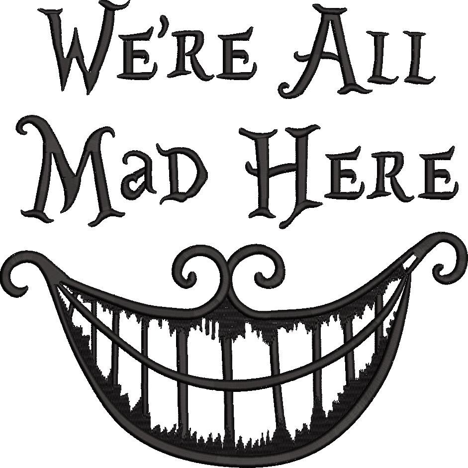 We are all mad here