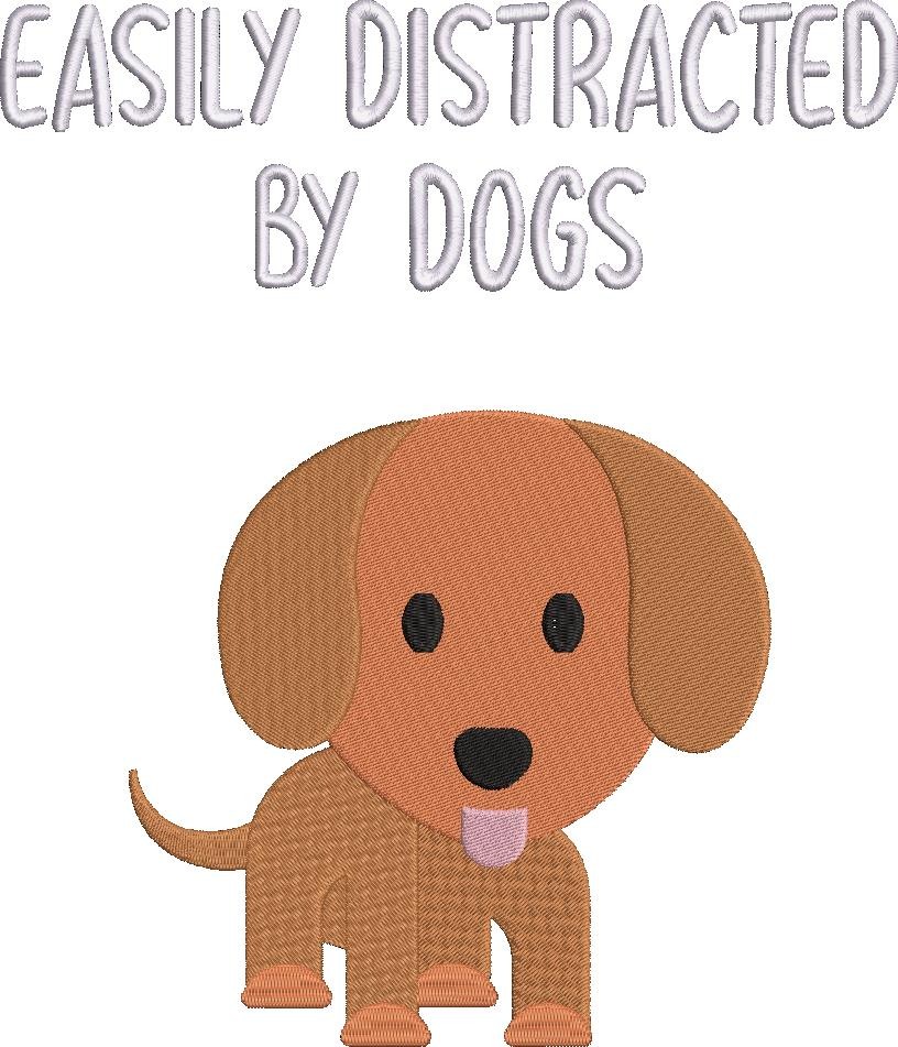Easily Distracted By Dogs