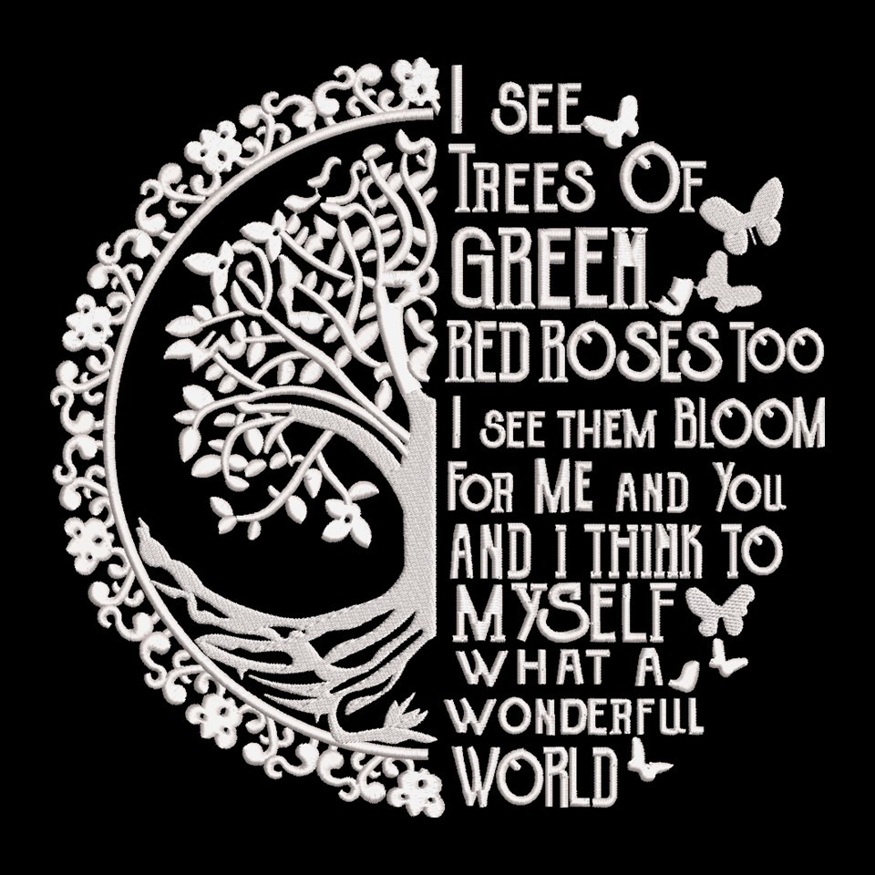 I See Trees Of Green - Tree of Life