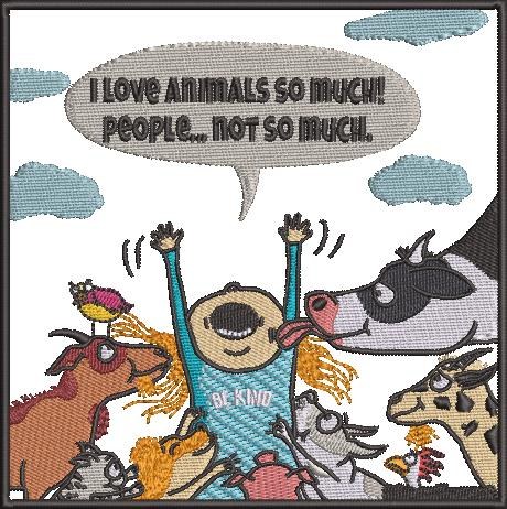 I Love Animals So Much I Love Animals So Much
