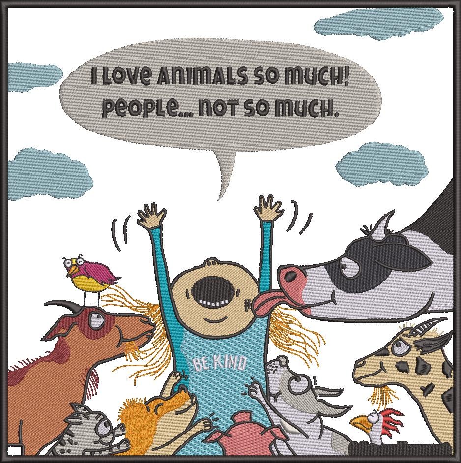 I Love Animals So Much I Love Animals So Much