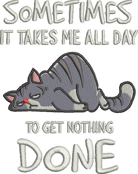 Get Nothing Done Cat Quote