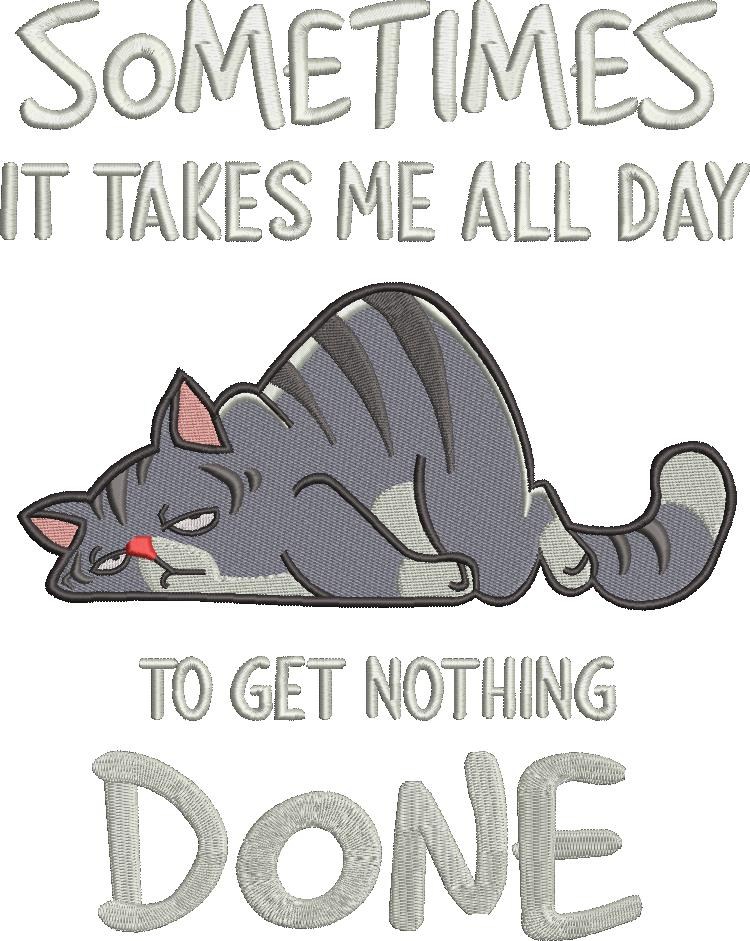 Get Nothing Done Cat Quote
