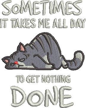 Get Nothing Done Cat Quote