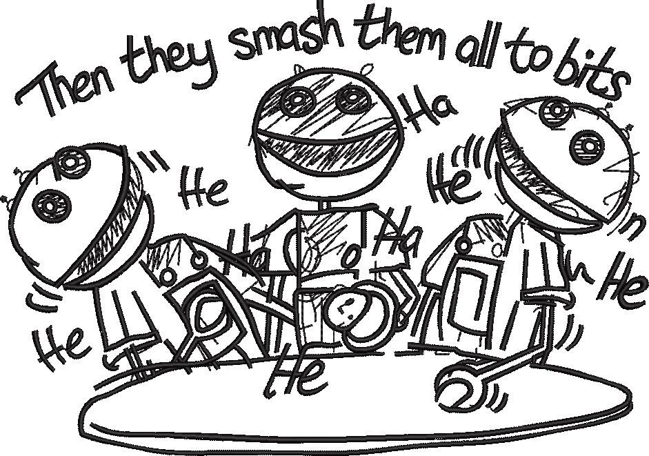 Then They Smash Them All To Bits Then They Smash Them All To Bits