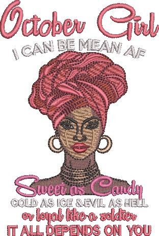 October Girl - Can Be Mean Af October Girl - Can Be Mean Af