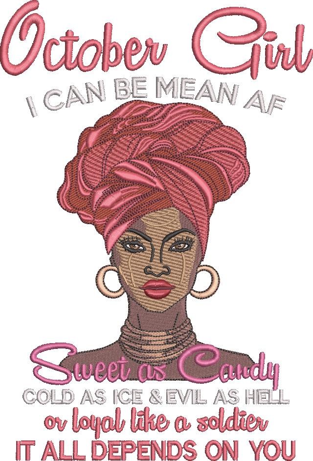October Girl - Can Be Mean Af October Girl - Can Be Mean Af