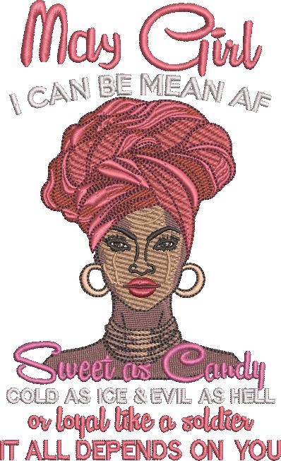 May Girl - Can Be Mean Af May Girl - Can Be Mean Af