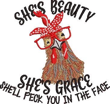 She is Beauty Chicken Quote She is Beauty Chicken Quote