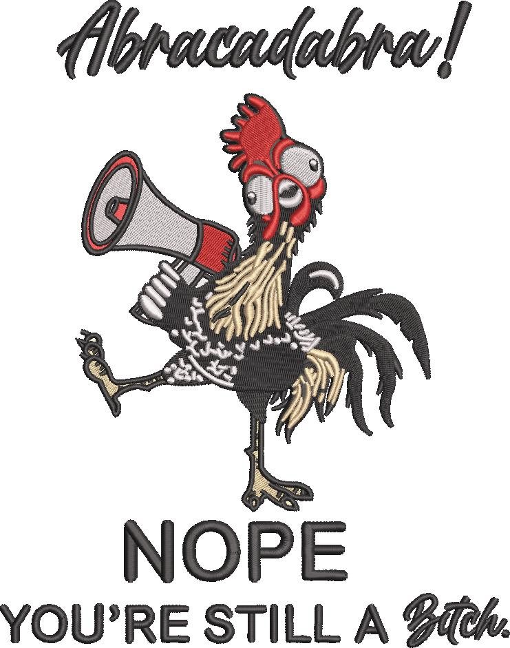 Abracadabra! Bitch Chicken Quote