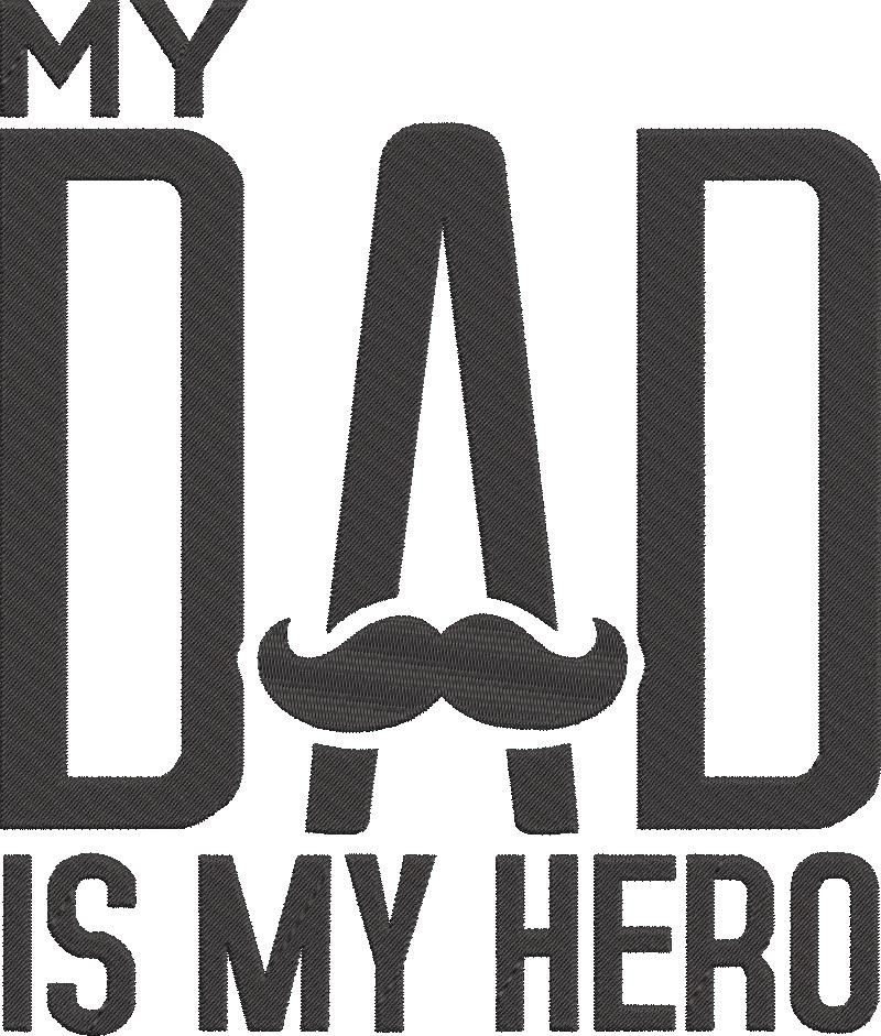 My Dad Is My Hero My Dad Is My Hero