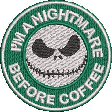I am a Nightmare Before Coffee I am a Nightmare Before Coffee