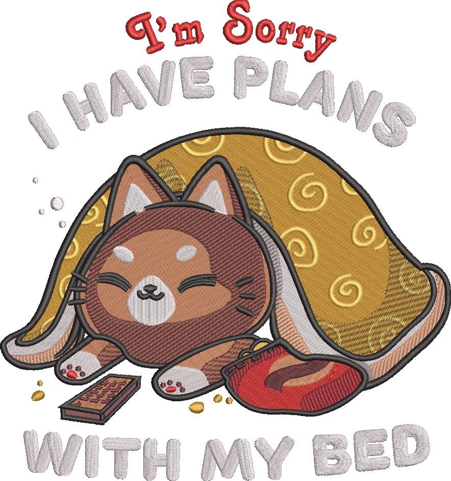 I Have Plans With My Bed Funny Cat Quote I Have Plans With My Bed Funny Cat Quote