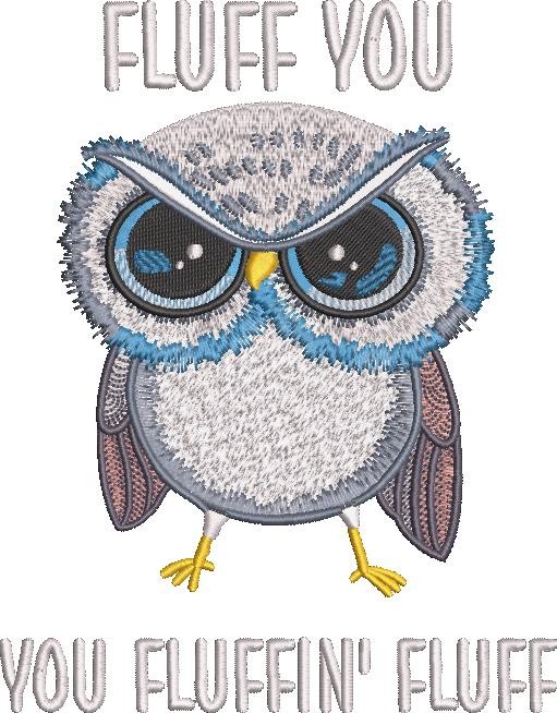 Fluff You Funny Baby Owl Fluff You Funny Baby Owl