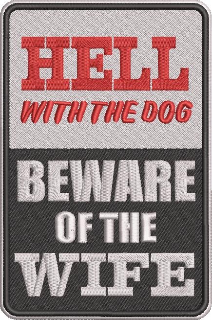 Beware Of The Wife Funny Quote Beware Of The Wife Funny Quote