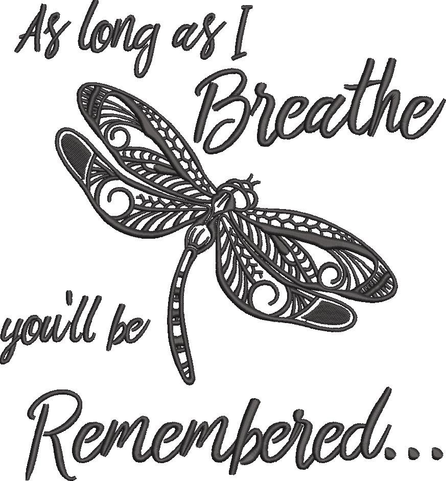 You'll Remembered Dragonfly Quote You'll Remembered Dragonfly Quote
