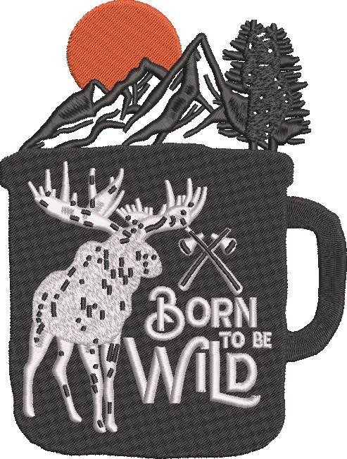 Born To Be Wild Mountain Cup Quote Born To Be Wild Mountain Cup Quote