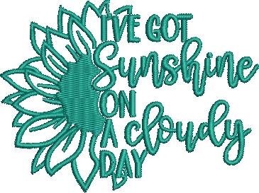 Cloudy Day Sunflower Quote Cloudy Day Sunflower Quote