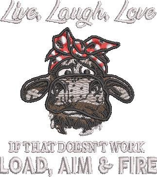 Load, Aim, Fire Funny Cow Quote