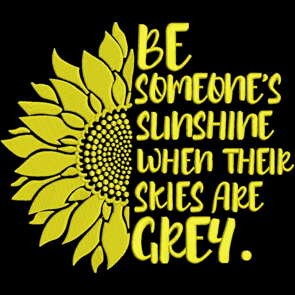 Be Someone's Sunshine Quote