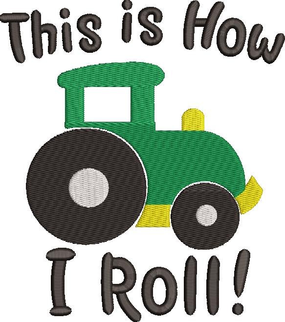 I Roll I Roll