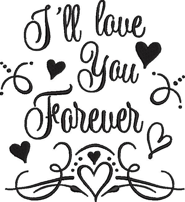 I Will Love You Forever I Will Love You Forever