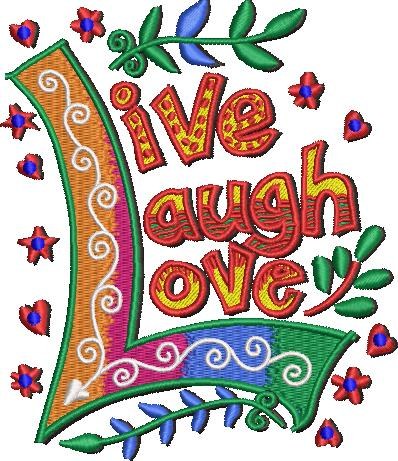 Live Laugh Love Live Laugh Love