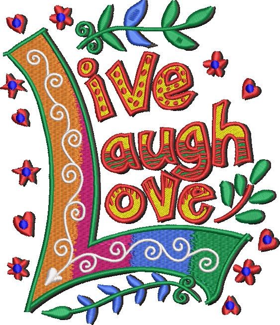 Live Laugh Love Live Laugh Love