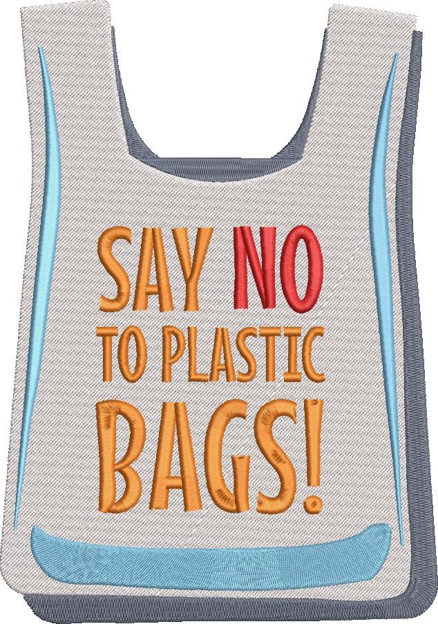 Say No To Plastic Say No To Plastic