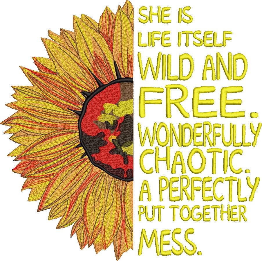 She Is Itself Wild And Free She Is Itself Wild And Free