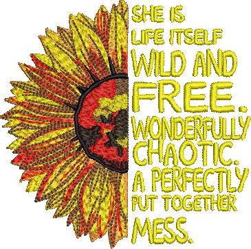 She Is Itself Wild And Free She Is Itself Wild And Free