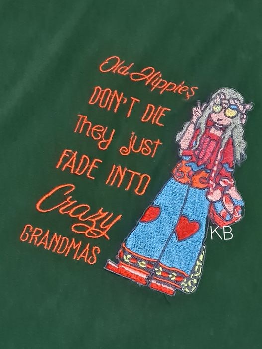 Old Hippies Don't Die Funny Quote Old Hippies Don't Die Funny Quote