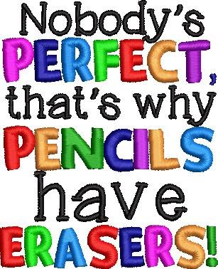 Nobody's Perfect Quote
