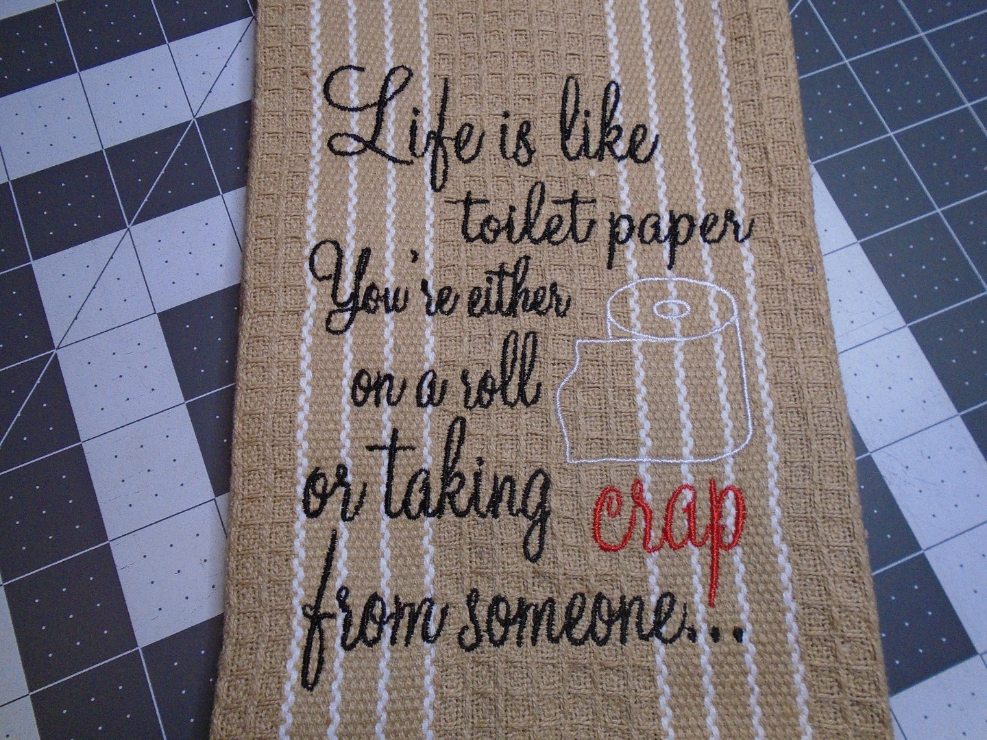 Life Is Like Toilet Paper Funny Quote Life Is Like Toilet Paper Funny Quote