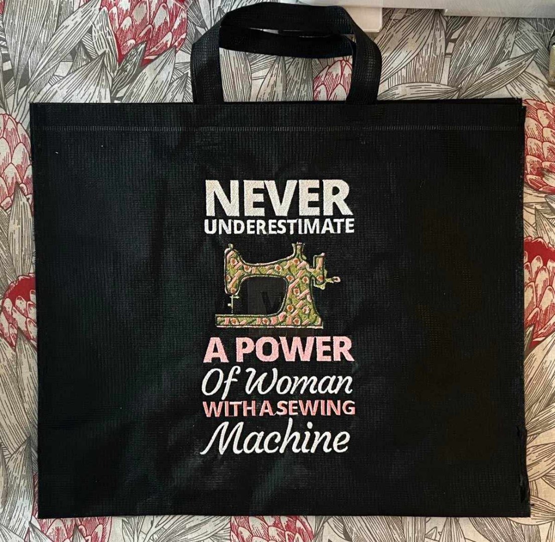 Never Underestimate A Power Of A Woman With A Sewing Machine Never Underestimate A Power Of A Woman With A Sewing Machine