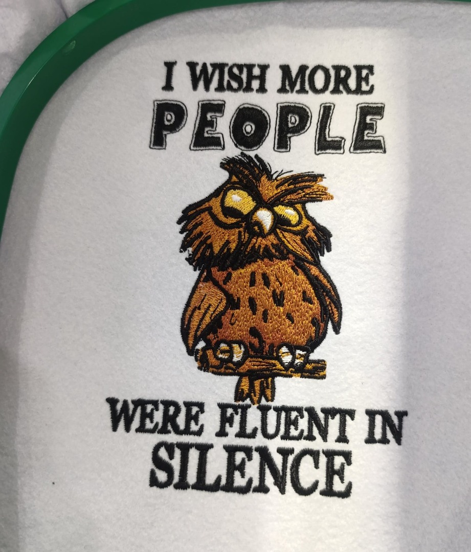 Fluent in Silence Funny Owl Saying