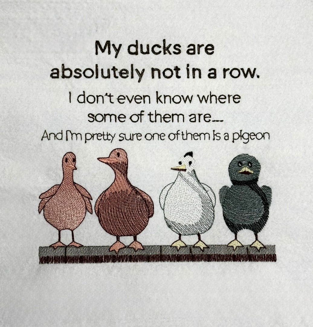 My Ducks Are Not In a Row Funny Saying My Ducks Are Not In a Row Funny Saying