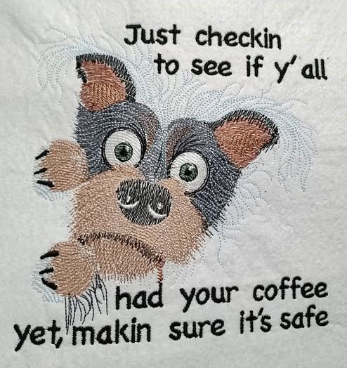 Just Checkin To See Funny Dog Saying Just Checkin To See Funny Dog Saying