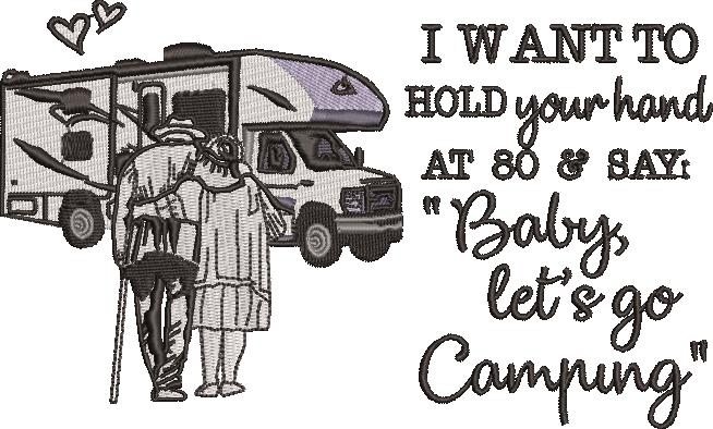 Baby Lets Go Camping Baby Lets Go Camping