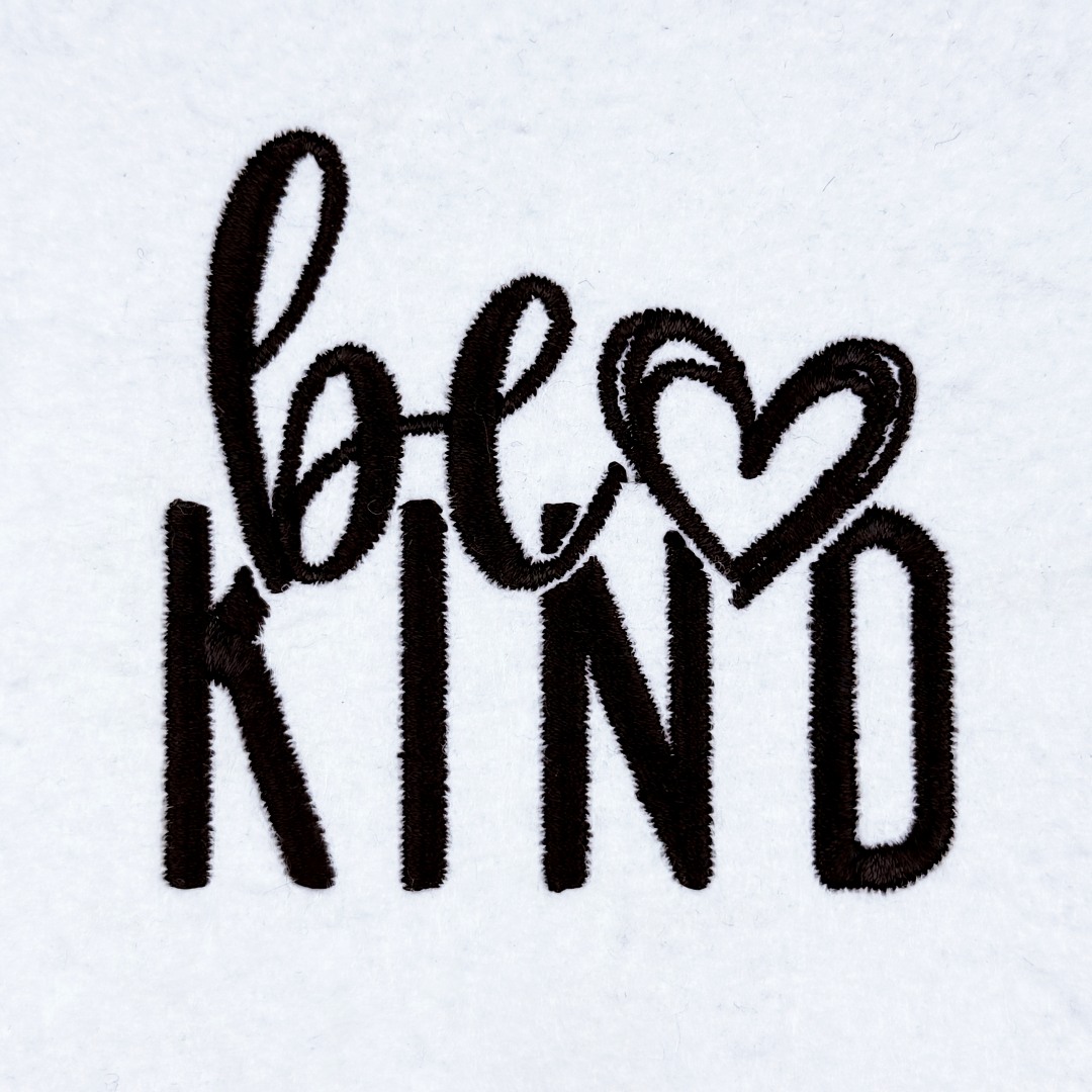 Be Kind Be Kind