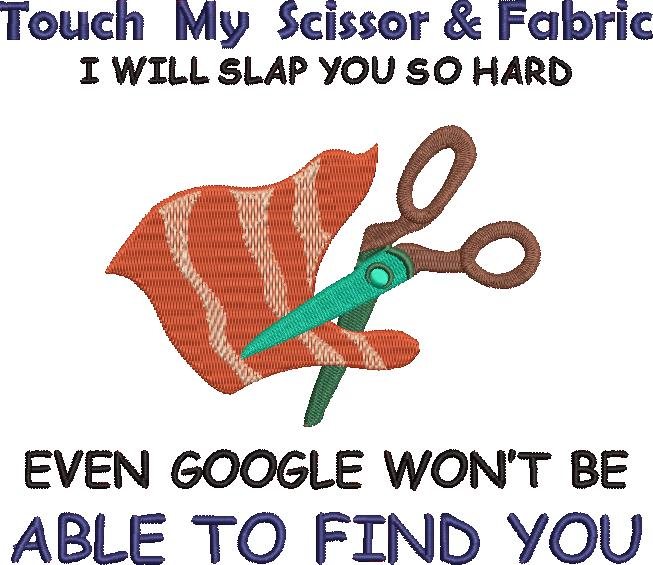 Touch My Scissor And Fabric Touch My Scissor And Fabric