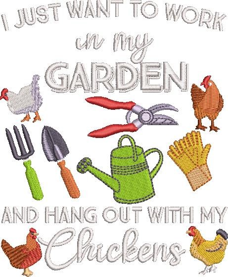 Just Want to Work in My Garden Just Want to Work in My Garden